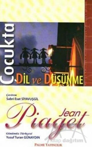 Çocukta Dil ve Düşünme