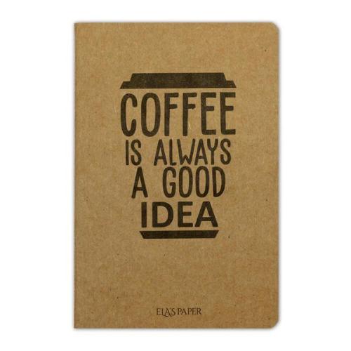 Coffee Good Is Always - Defter Coffee Good Is Always - Defter
