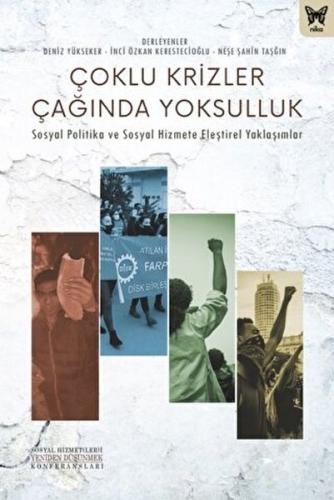 Çoklu Krizler Çağında Yoksulluk Çoklu Krizler Çağında Yoksulluk