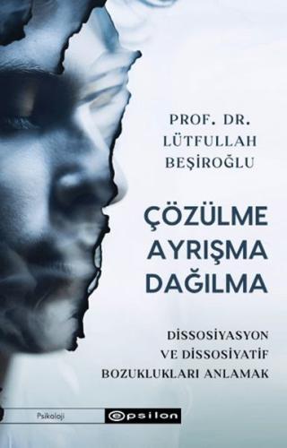 Çözülme Ayrışma Dağılma Çözülme Ayrışma Dağılma