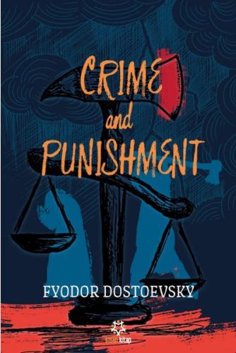 Crime and Punishment Crime and Punishment