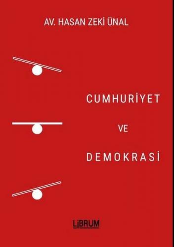 Cumhuriyet ve Demokrasi