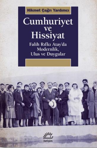 Cumhuriyet ve Hisssiyat