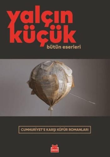 Cumhuriyet'e Karşı Küfür Romanları Cumhuriyet'e Karşı Küfür Romanları