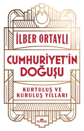 CUMHURİYETapos;İN DOĞUŞU /KRONİK KİTAP
