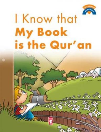 I Know That My Book Is Qur'an / Kitabimin Kuran Oldugunu Biliyorum