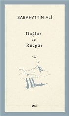 Dağlar ve Rüzgar Dağlar ve Rüzgar