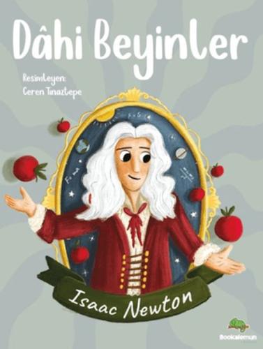 Dahi Beyinler - Isaac Newton Dahi Beyinler - Isaac Newton