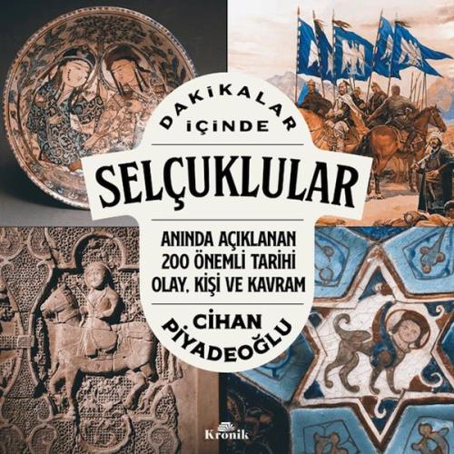 Dakikalar İçinde Selçuklular Dakikalar İçinde Selçuklular