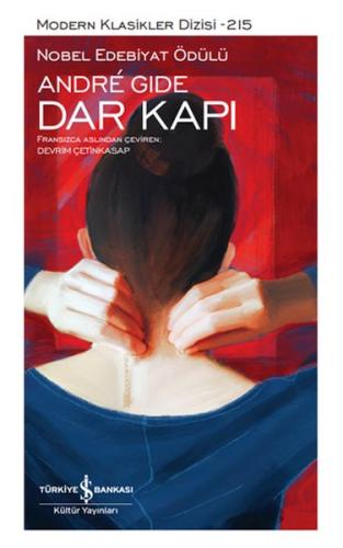 Dar Kapı - Modern Klasikler Dizisi (Ciltli) Dar Kapı - Modern Klasikler Dizisi (Ciltli)