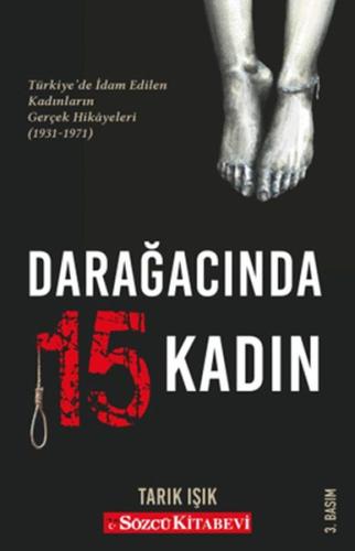 Darağacında 15 Kadın Darağacında 15 Kadın