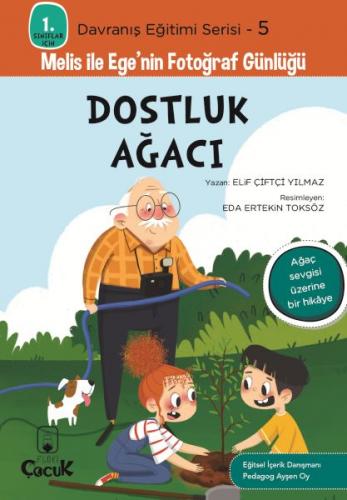 Dostluk Ağacı - 1. Sınıflar İçin Davranış Eğitimi Serisi 5