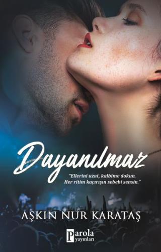 Dayanılmaz Dayanılmaz