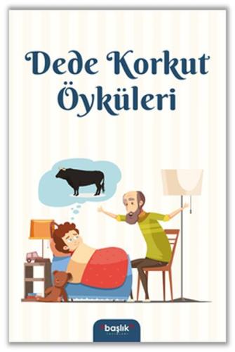 Dede Korkut Öyküleri Dede Korkut Öyküleri