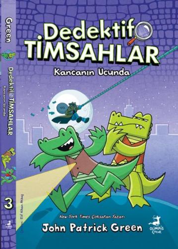 Dedektif Timsahlar 3: Kancanın Ucunda Dedektif Timsahlar 3: Kancanın Ucunda