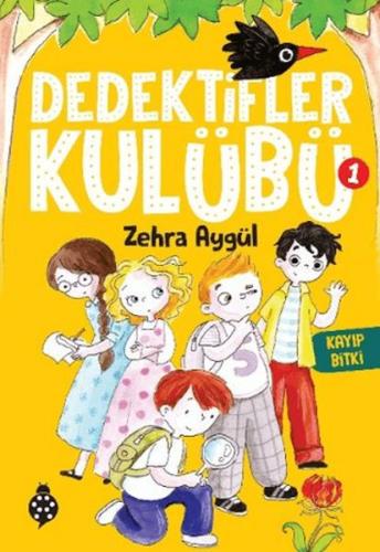 Dedektifler Kulübü 1 - Kayıp Bitki Dedektifler Kulübü 1 - Kayıp Bitki