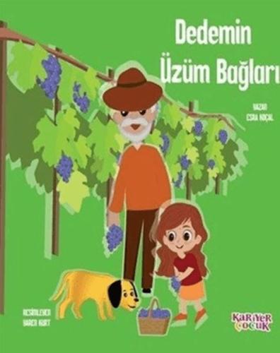 Dedemin Üzüm Bağları