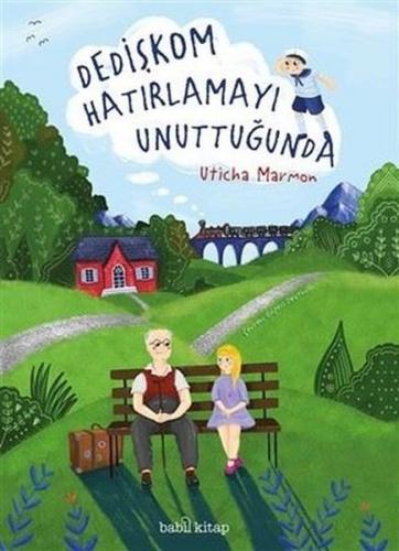 Dedişkom Hatırlamayı Unuttugˆunda (Ciltli)