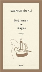 Değirmen ve Kağnı Değirmen ve Kağnı
