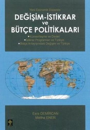 Degisim-Istikrar ve Bütçe Politikalari Degisim-Istikrar ve Bütçe Politikalari