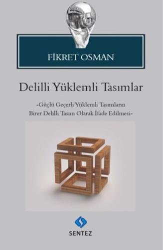 Delilli Yüklemli Tasımlar Delilli Yüklemli Tasımlar