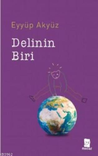 Delinin Biri Delinin Biri