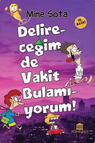 Delireceğim de Vakit Bulamıyorum Delireceğim de Vakit Bulamıyorum