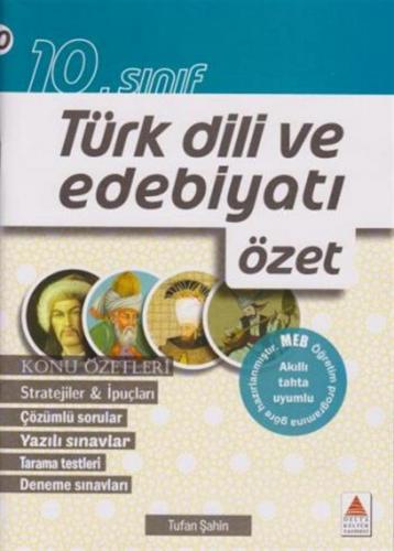 Delta Kültür 10. Sınıf Türk Dili ve Edebiyatı Özet