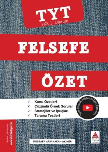 Delta Kültür YKS 1. Oturum Felsefe Özet (TYT)