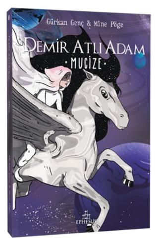 Demir Atlı Adam 2: Mucize Demir Atlı Adam 2: Mucize