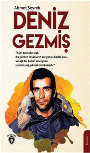 Deniz Gezmiş Ahmet Seyrek Deniz Gezmiş Ahmet Seyrek