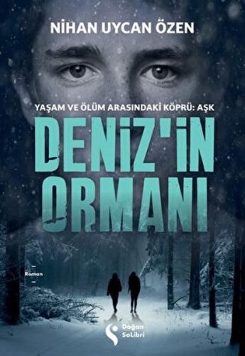 Deniz'in Ormanı