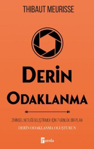 Derin Odaklanma