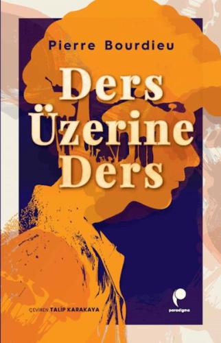 Ders Üzerine Ders Ders Üzerine Ders