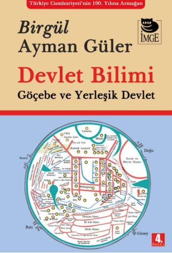 Devlet Bilimi Göçebe ve Yerleşik Devlet Devlet Bilimi Göçebe ve Yerleşik Devlet