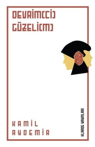 Devrim(ci) Güzeli(m) Devrim(ci) Güzeli(m)