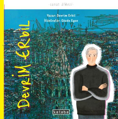 Devrim Erbil - Sanat Ülkesi Devrim Erbil - Sanat Ülkesi