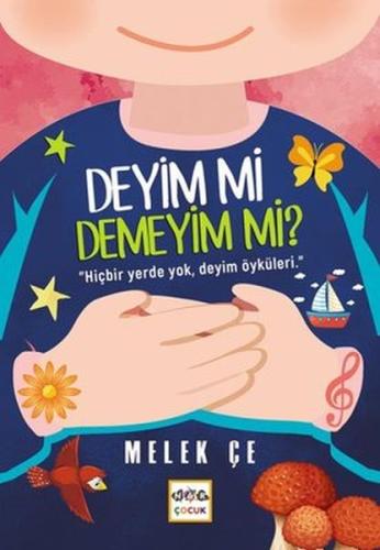 Deyim mi Demeyim mi Hiçbir Yerde Yok, Deyim Öyküleri Deyim mi Demeyim mi Hiçbir Yerde Yok, Deyim Öyküleri