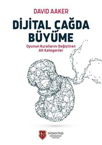 Dijital Çağda Büyüme