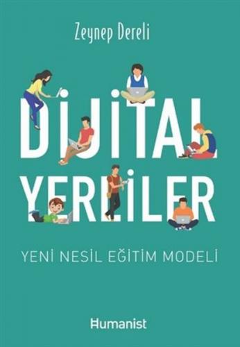 Dijital Yerliler: Yeni Nesil Eğitim Modeli