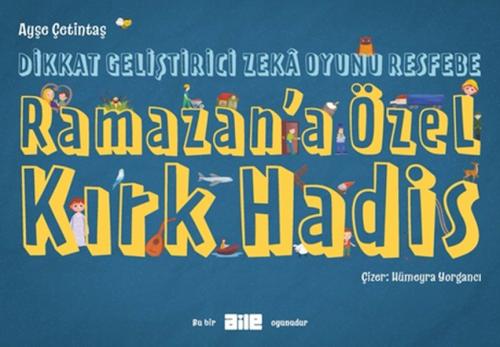 Dikkat Geliştirici Zekâ Oyunu Resfebe  Ramazan'a Özel Kırk Hadis