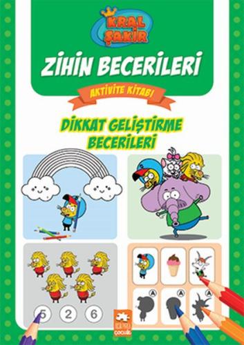 Kral Şakir Zihin Becerileri Aktivite Kitabı Kral Şakir Zihin Becerileri Aktivite Kitabı