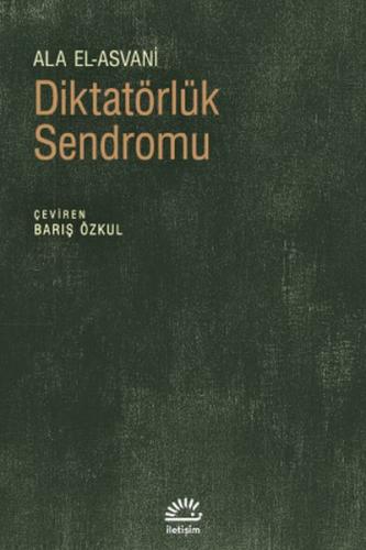 Diktatörlük Sendromu Diktatörlük Sendromu