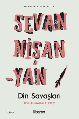 Din Savaşları Toplu Makalaler 2 Din Savaşları Toplu Makalaler 2