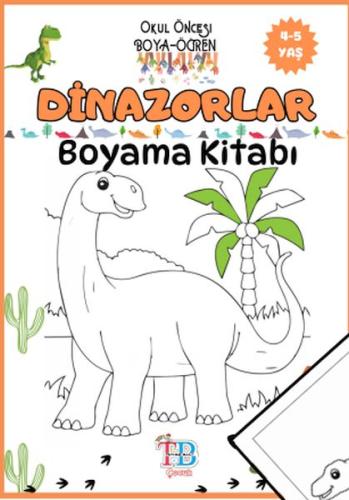 Dinazorlar Boyama Kitabı Dinazorlar Boyama Kitabı