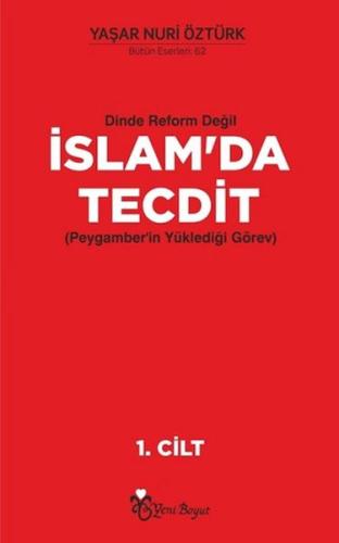 Dinde Reform Değil İslam'da Tecdit (2 Cilt Takım) Dinde Reform Değil İslam'da Tecdit (2 Cilt Takım)