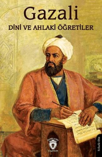 Dini ve Ahlaki Öğretiler Dini ve Ahlaki Öğretiler