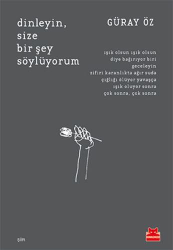 Dinleyin, Size Bir Şey Söylüyorum Dinleyin, Size Bir Şey Söylüyorum