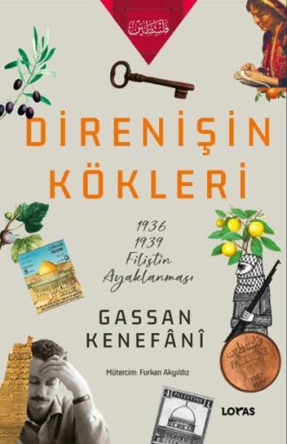 Direnişin Kökleri Direnişin Kökleri