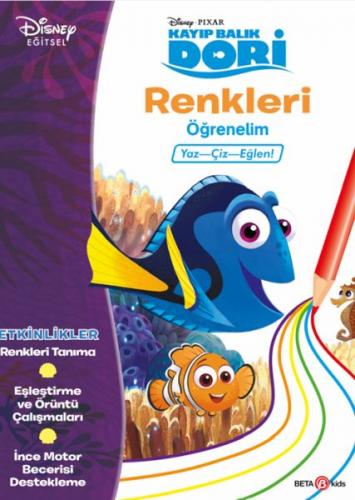 Disney Kayıp Balık Dori Renkleri Öğrenelim Yaz-Çiz-Eğlen!